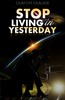 Thumbnail Stop Living In Yesterday